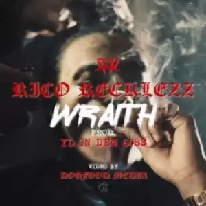 Rico Recklezz - Wraith